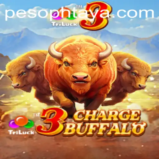 Exploring the Exciting World of 3ChargeBuffalo at PHTAYA.COM