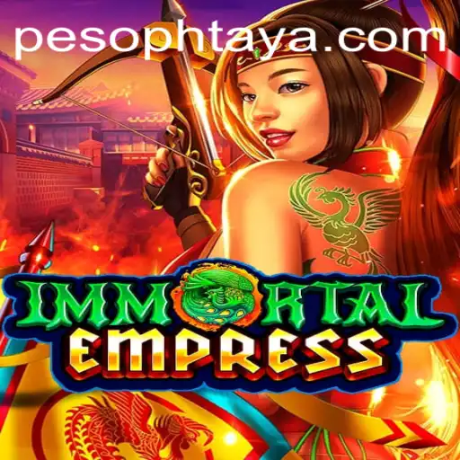 ImmortalEmpress - A Journey into a Mystical World with PHTAYA.COM